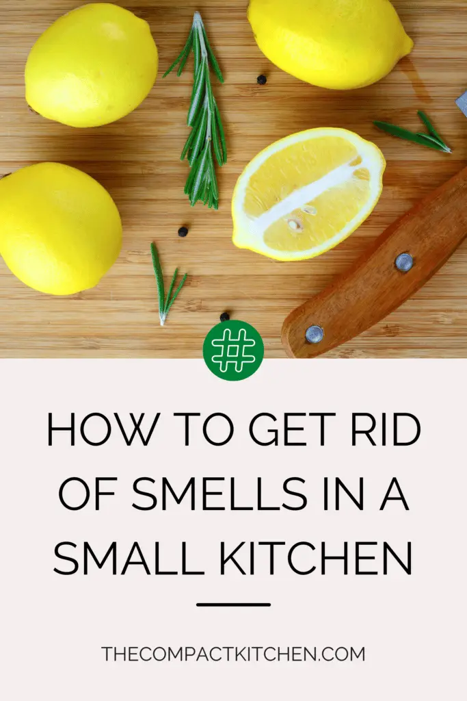 How to get rid of smells in a small kitchen.png