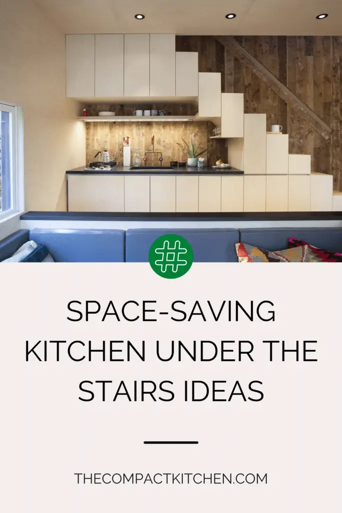 Space saving kitchen under stairs