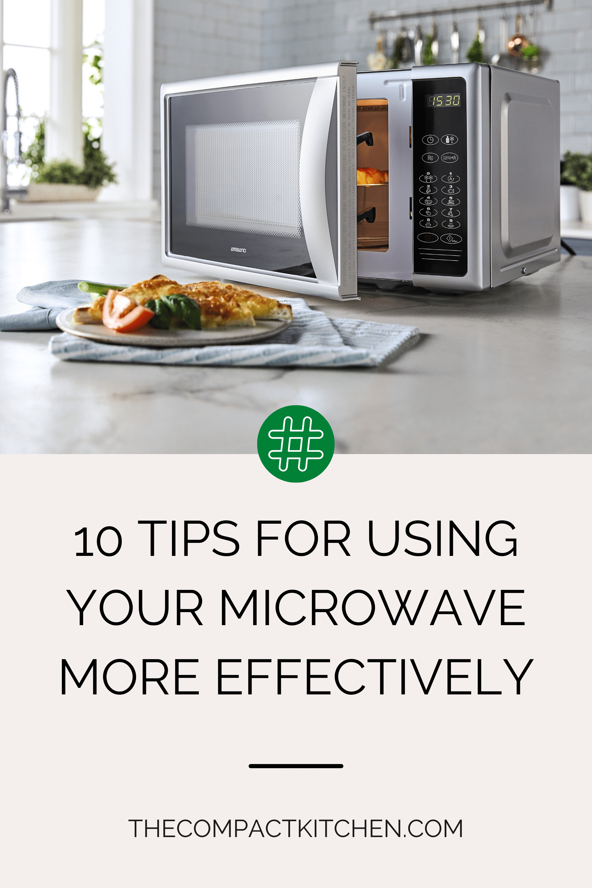 10 Tips for Using Your Microwave More Effectively
