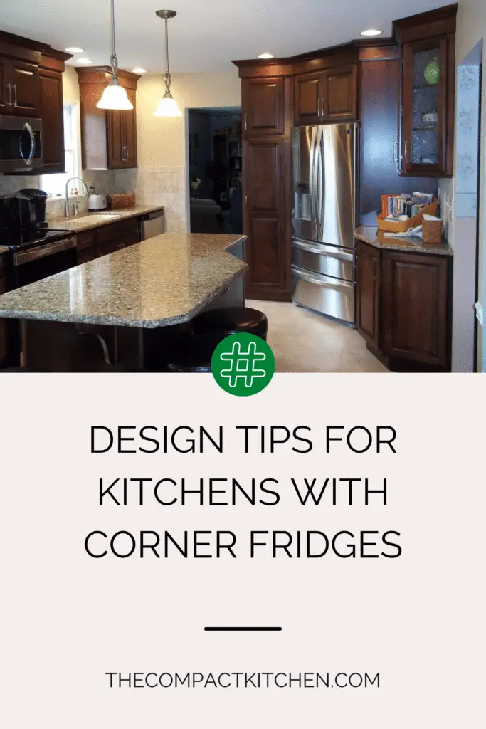 Design Tips for Kitchens with Corner Fridges