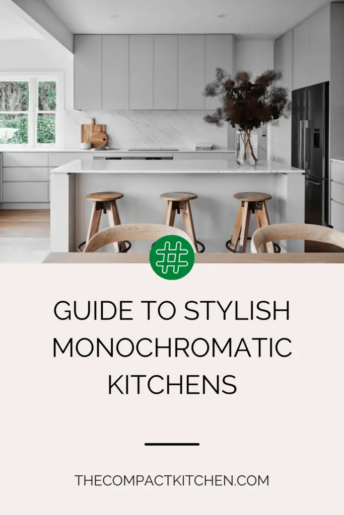 Guide to Stylish Monochromatic Kitchens
