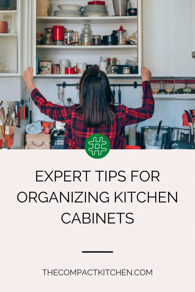 Mastering the Art of Kitchen Organization: Expert Tips for Organizing Cabinets