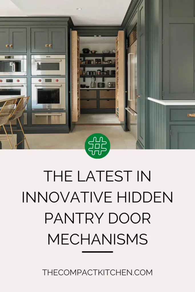 The Latest in Innovative Hidden Pantry Door Mechanisms