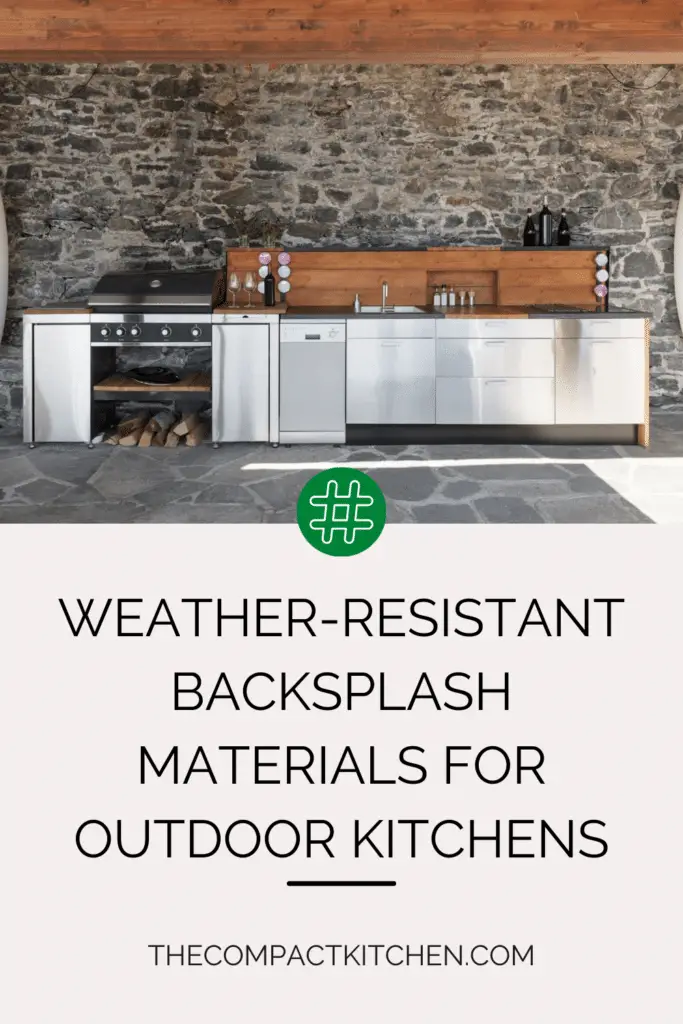 Choosing the Best: Weather-Resistant Backsplash Materials for Outdoor Kitchens