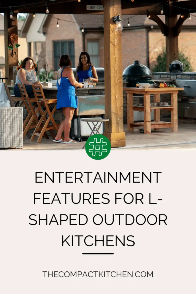 Entertainment Features for L-Shaped Outdoor Kitchens