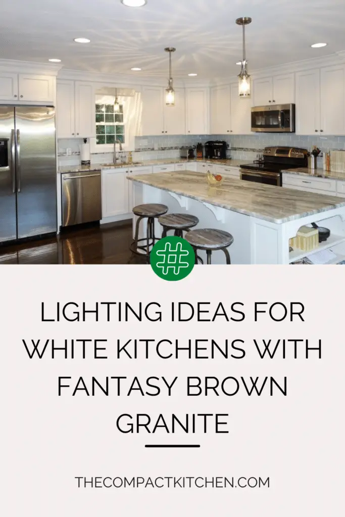 Lighting Ideas to Enhance White Kitchens with Fantasy Brown Granite