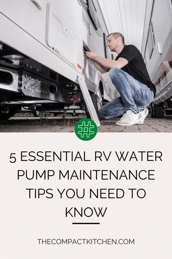 5 Essential RV Water Pump Maintenance Tips You Need to Know