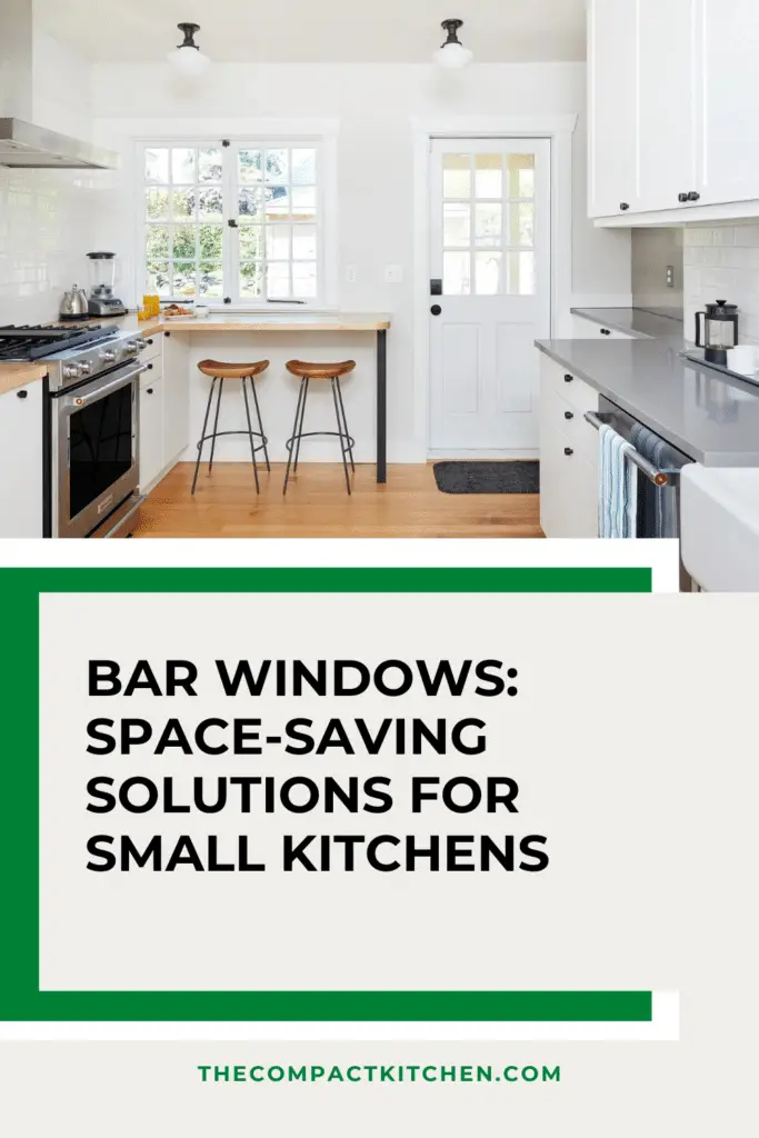 Bar Windows: Space-Saving Solutions for Small Kitchens