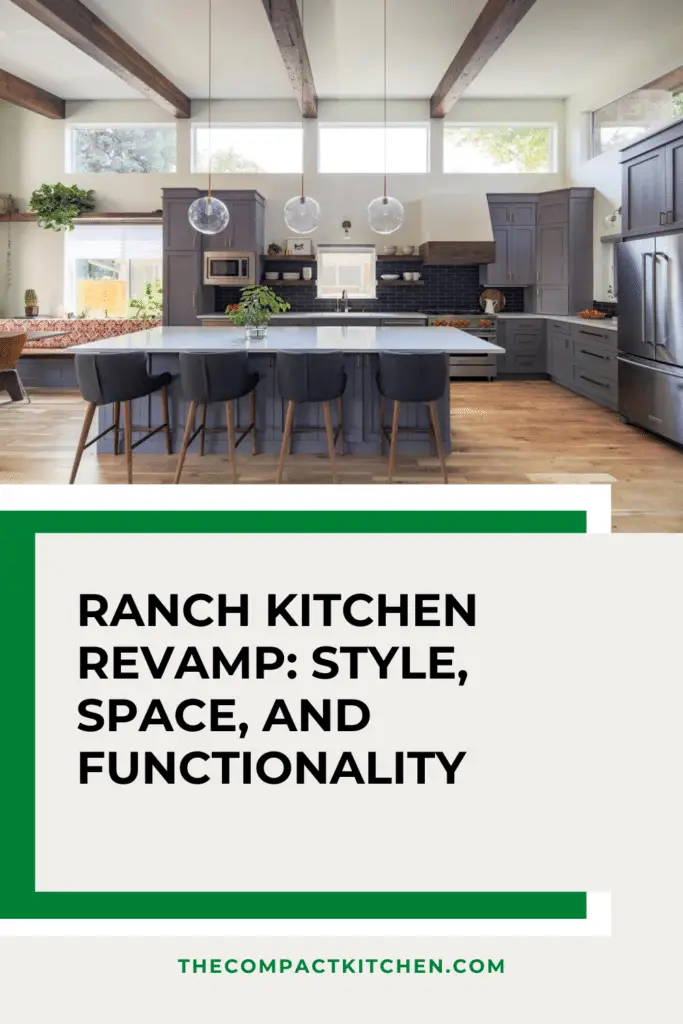 Ranch Kitchen Revamp: Style, Space, and Functionality