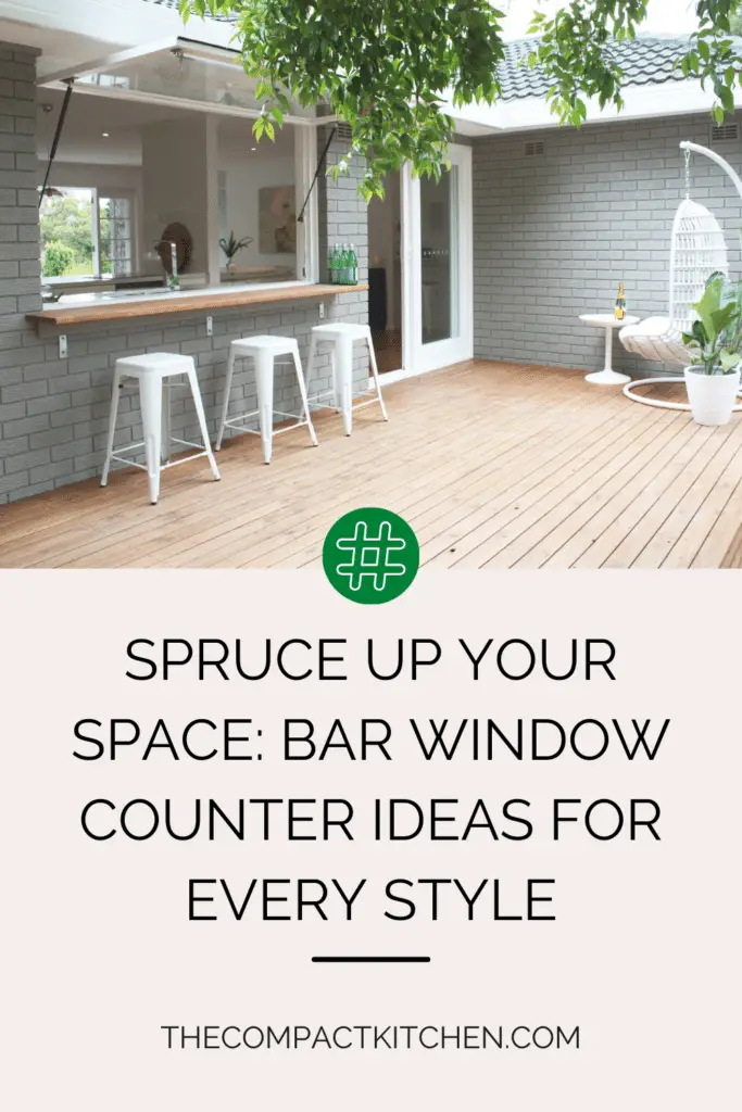Spruce Up Your Space: Bar Window Counter Ideas for Every Style